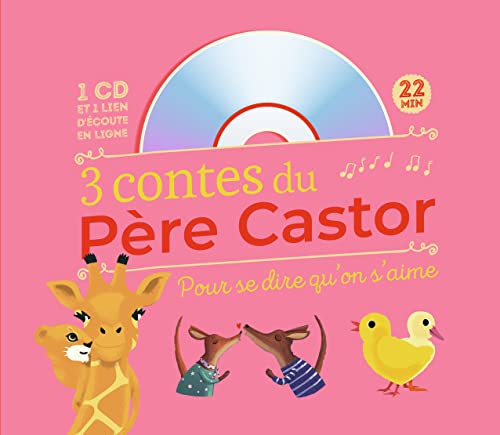 3 contes du Père Castor pour se dire qu'on s'aime von PERE CASTOR